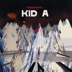 Radiohead: "Kid A" (2000).